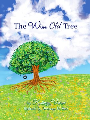 cover image of The Wise Old Tree